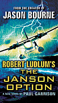 Robert Ludlums TM the Janson Option