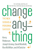 Change Anything The New Science of Personal Success