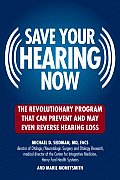 Save Your Hearing Now The Revolutionary