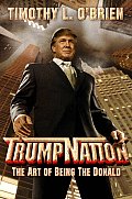 Trumpnation The Art Of Being The Trump