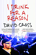 I Drink For A Reason - Signed Edition