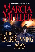 Ever Running Man A Sharon Mccone Mystery