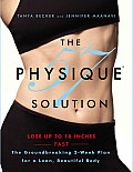 Physique 57tm Solution The Groundbreaking 2 Week Plan for a Lean Beautiful Body