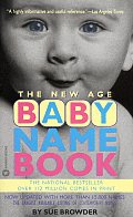 The New Age Baby Name Book