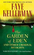 Garden of Eden & Other Criminal Delights