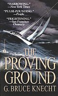 Proving Ground The Inside Story Of The