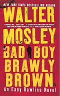 Bad Boy Brawley Brown