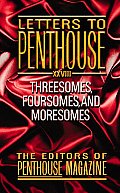 Letters to Penthouse XXVIII Threesomes Foursomes & Moresomes