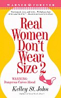 Real Women Dont Wear Size 2