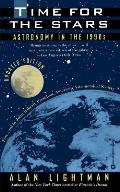 Time for the Stars: Astronomy in the 1990s