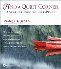 Find A Quiet Corner A Simple Guide To Self Peace