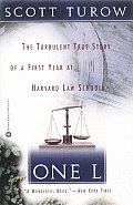 One L The Turbulent True Story of a First Year at Harvard Law School