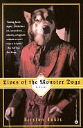Lives Of The Monster Dogs