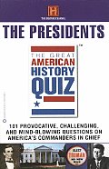 Great American History Quiz The Preside