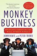 Monkey Business Swinging Through the Wall Street Jungle