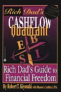 Rich Dads Cashflow Quadrant Rich Dads Guide to Financial Freedom