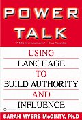 Power Talk Using Language To Build Autho