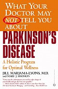 Parkinson's Disease: A Holistic Program for Optimal Wellness