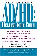 Adhd Helping Your Child Revised & Update