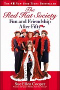 Red Hat Society Fun & Friendship After Fifty