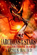 Archons Of The Stars Dragon Throne 3