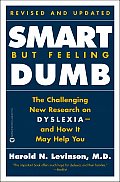 Smart But Feeling Dumb Revised & Updated Edition