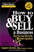 How to Buy & Sell a Business How You Can Win in the Business Quadrant