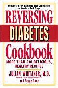 Reversing Diabetes Cookbook More Than 200 Delicious Healthy Recipes