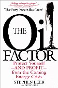 Oil Factor Protect Yourself & Profit from the Coming Energy Crisis