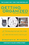 Getting Organized The Easy Way to Put Your Life in Order