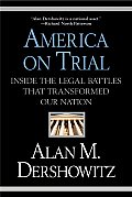 America on Trial: Inside the Legal Battles That Transformed Our Nation