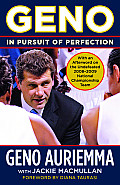 Geno: In Pursuit of Perfection