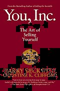 You Inc The Art of Selling Yourself