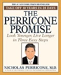 Perricone Promise Look Younger Live Longer in Three Easy Steps