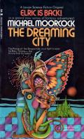 The Dreaming City: Elric Saga 1