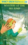 Nancy Drew 029 Mystery at the Ski Jump