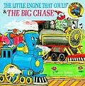 Little Engine That Could & The Big Chase