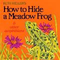 How to Hide a Meadow Frog & Other Amphibians