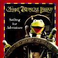 Muppet Treasure Island Sailing For Adven