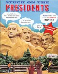 Stuck On The Presidents
