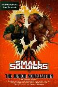 Small Soldiers Junior Novelization
