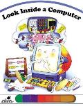 Look Inside a Computer
