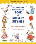 Christian Mother Goose Book Of Nursery R