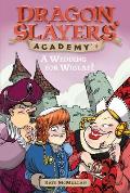 Dragon Slayers Academy 04 Wedding For Wiglaf
