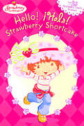 Hello Hola Strawberry Shortcake