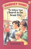 Bobbsey Twins 09 Search In The Great City