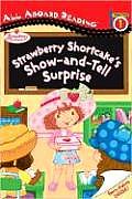 Strawberry Shortcakes Show & Tell Surprise