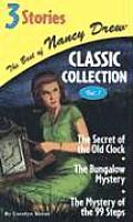 Best of Nancy Drew Classic Collection 01 Secret of the Old Clock The Bungalow Mystery The Mystery of the 99 Steps