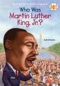 Who Was Martin Luther King Jr