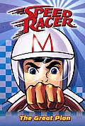 Speed Racer 01 The Great Plan